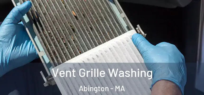  Vent Grille Washing Abington - MA